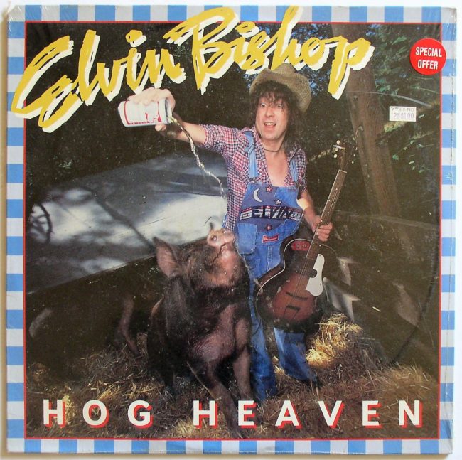 Elvin Bishop Hog Heaven 1