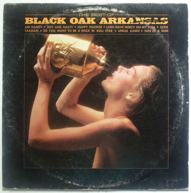 Black Oak Arkansas / Best Of Black Oak Arkansas LP vg+ 1977 - Click Image to Close