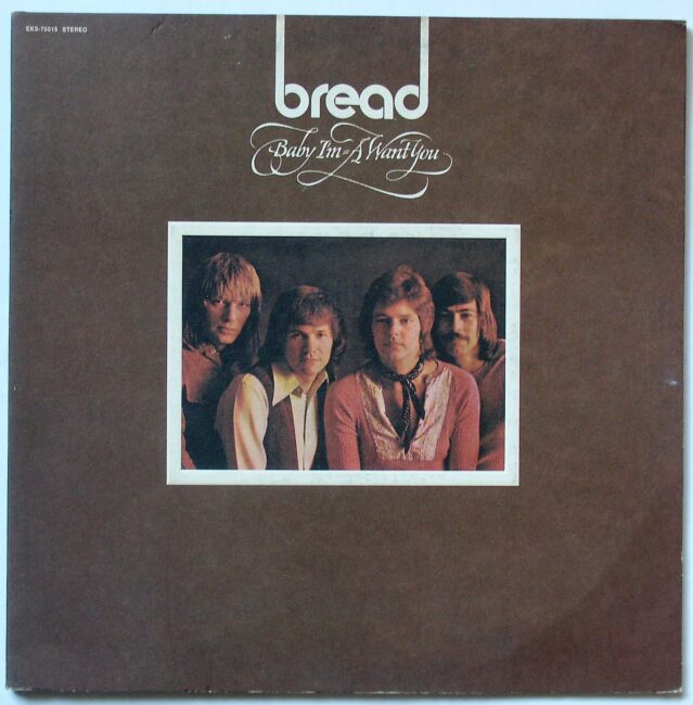 Bread / Baby I’m-A Want You LP vg 1972 - Click Image to Close