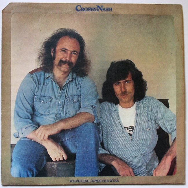 Crosby-Nash / Whistling Down The Wire (c/o) LP vg+ 1976 - Click Image to Close