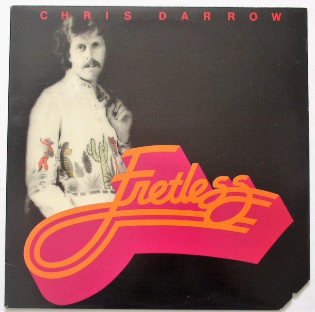 Darrow, Chris / Fretless (c/o) LP m- 1979 - Click Image to Close
