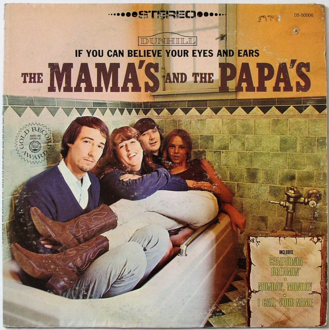 Mamas And The Papas / If You Can Believe Your Eyes And Ears c/o (re) LP g 1971 - Click Image to Close