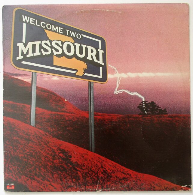 Missouri / Welcome Two Missouri LP vg 1979 - Click Image to Close