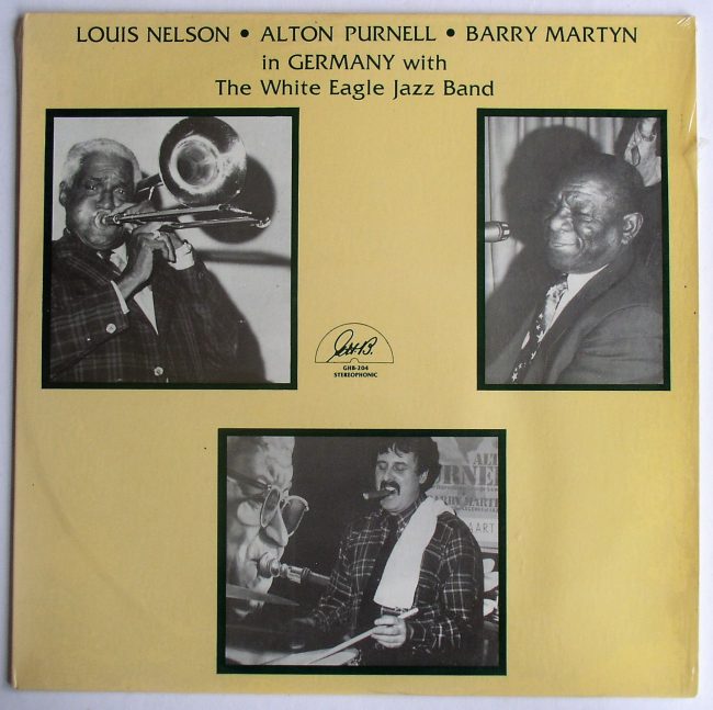 Louis Nelson, Alton Purnell, Barry Martyn / In Germany With The White Eagle Jazz - Click Image to Close
