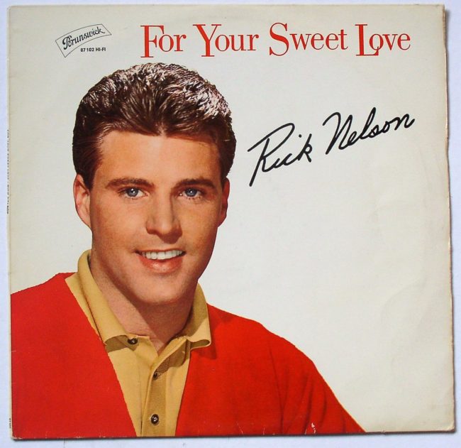 Nelson, Rick / For Your Sweet Love (Germany) LP vg 1963 - Click Image to Close