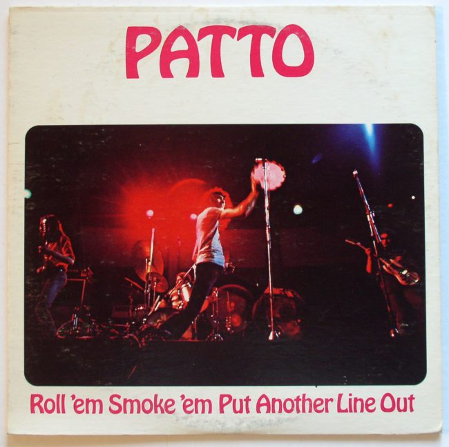 Patto / Roll ‘Em Smoke ‘Em Put Another Line Out LP vg 1972