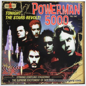 Powerman 5000 / Tonight The Stars Revolt flat 1999 - Click Image to Close