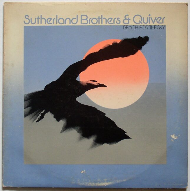 Sutherland Brothers & Quiver / Reach For The Sky (NFS stamp) LP vg 1975 - Click Image to Close